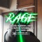 Rage - 30klipsavage lyrics