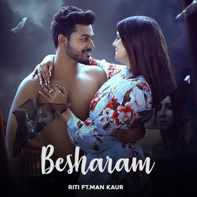 Besharam Riti Feat Man Kaur Shazam