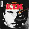 Ktm - Single album lyrics, reviews, download