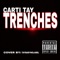 Trenches - Carti Tay lyrics