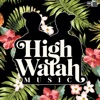 High Watah Music - EP