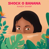 Shock O Banana artwork