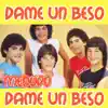 Stream & download Dame un Beso