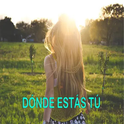 Dónde estás tú - Single - Mc J Rap