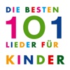 Die 101 besten Kinderlieder