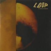 Loop - The Nail Will Burn