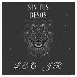 Sin Tus Besos - Single - Léo Jr.