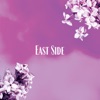 East Side - Single