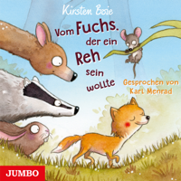 Kirsten Boie & JUMBO Neue Medien & Verlag GmbH - Vom Fuchs, der ein Reh sein wollte artwork