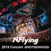 Live - 2019 Concert - Brotherhood album lyrics, reviews, download