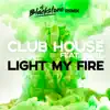 Light my Fire (feat. Carl) [DJ Blackstone Remix] - Single album lyrics, reviews, download