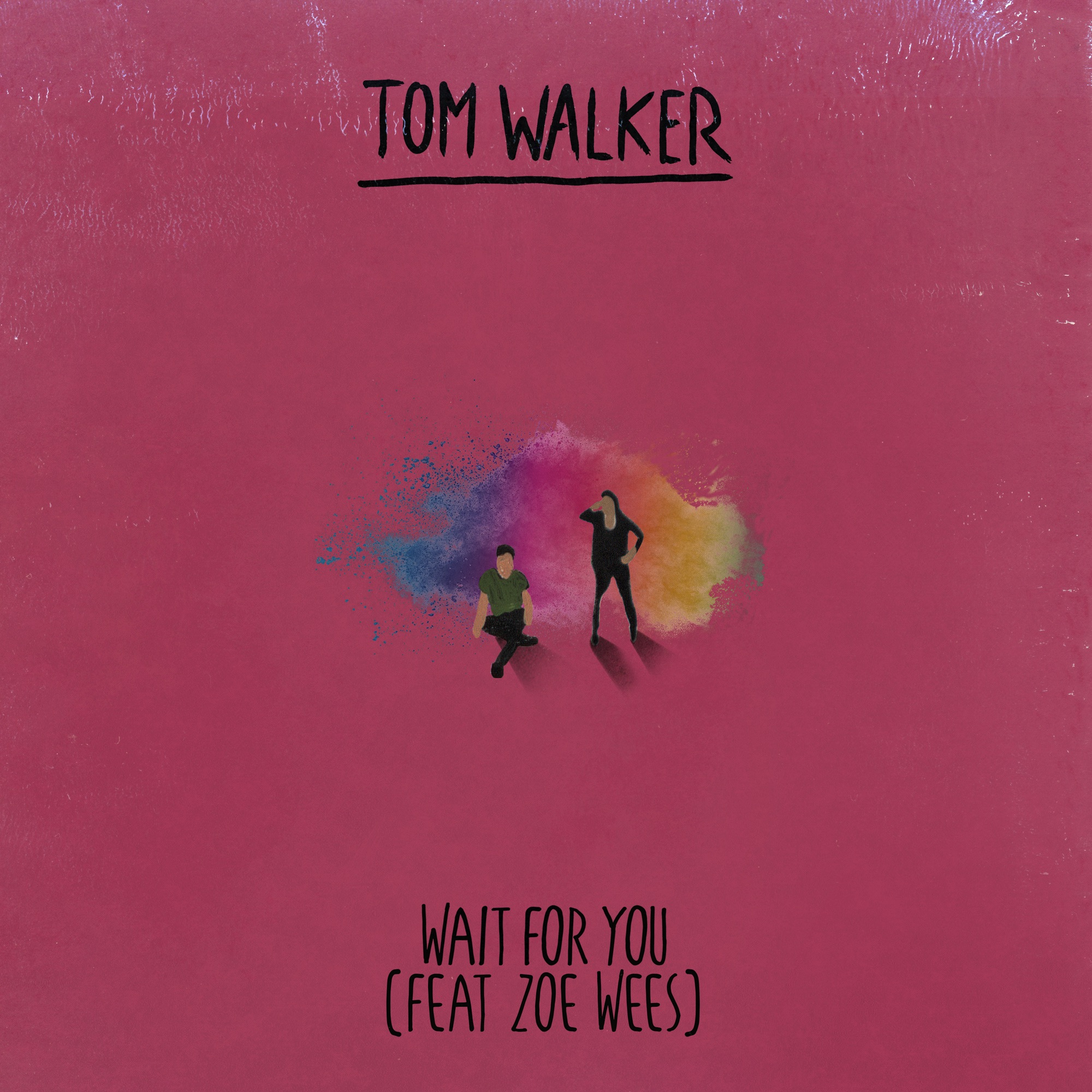 Tom Walker & Zoe Wees - Wait for You - Single
