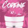 Codeine - Single (feat. Isaiah) - Single album lyrics, reviews, download