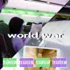 World War - Single album lyrics, reviews, download