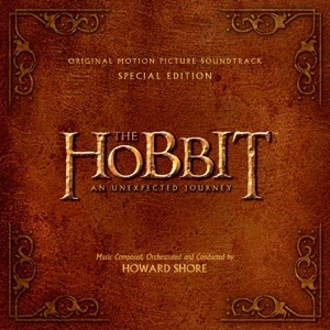 The Hobbit: An Unexpected Journey Original Motion Picture Soundtrack