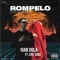 Rompelo - Ivan Dola & Ayo Tamz lyrics