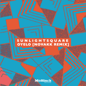 Oyelo (Novakk Remix) - Sunlightsquare