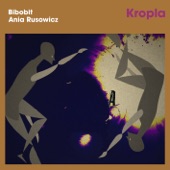 Kropla (feat. Ania Rusowicz) artwork