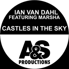 Castles in the Sky (feat. Marsha) [Radio Mix] Song Lyrics
