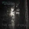 The Wake Up Call - Single album lyrics, reviews, download