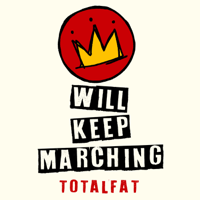 TOTALFAT - WILL KEEP MARCHING - EP artwork