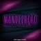 Mandelação do Megatron - DJ TITÍ OFICIAL lyrics