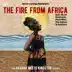 The Fire From Africa (feat. Anyilena, The Gideon, Puchoman & Micah Shemaiah) - Single album cover