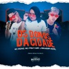 Os Donos da Cidade - Single