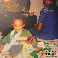 The Real Rex by Lil Rex album reviews, ratings, credits