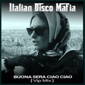 Buona sera ciao ciao (Vip Mix) artwork