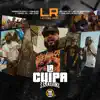 La Culpa (feat. Gailen La Moyeta, Yomel El Meloso, Yomel El Meloso, MC Albertico & Vakero) [Remix] - Single album lyrics, reviews, download