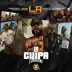 La Culpa (feat. Gailen La Moyeta, Yomel El Meloso, Yomel El Meloso, MC Albertico & Vakero) [Remix] - Single album cover