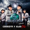 Corridos y Algo Más!