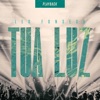 Tua Luz (Playback) - Single