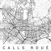 Calls Roué artwork