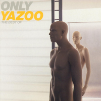 Yazoo - Only Yazoo: The Best of artwork