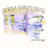 The Last Shanty - Derina Harvey Band