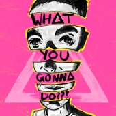 WHAT YOU GONNA DO??? (feat. Graham Coxon) artwork