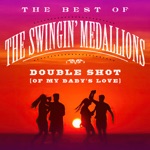 The Swingin' Medallions - Double Shot (Of My Baby’s Love)