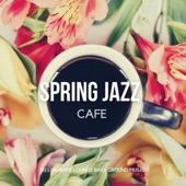 Spring Jazz Cafe artwork