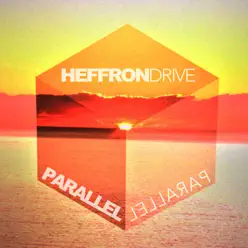 Parallel (Orchestral Version) - Single - Heffron Drive