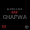 Chapwa - KING CHI lyrics