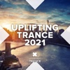 Uplifting Trance 2021, 2021