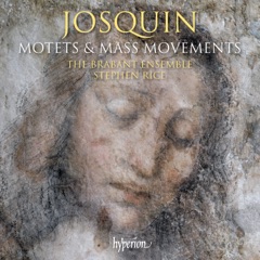 Josquin: Motets & Mass Movements