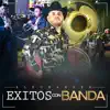 Éxitos Con Banda album lyrics, reviews, download