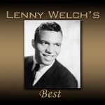 Lenny Welch - Since I Fell for You