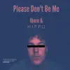 Please Don't Be Me - Single album lyrics, reviews, download