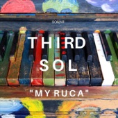 Third Sol & Rudy Ramos Sr - My Ruca