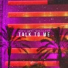 Talk To Me (feat. Mougleta) - Single
