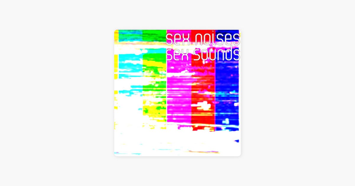 ‎female Orgasm Sounds By Sex Sounds Song On Apple Music 